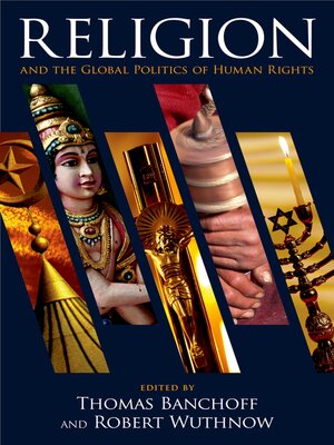 cover image of Religion and the Global Politics of Human Rights